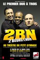 2BN – le premier duo à trois