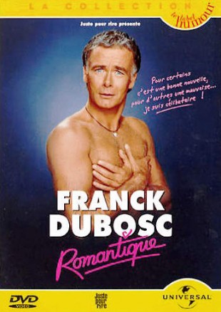 Franck Dubosc – Romantique