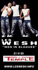Les Wesh – Men in blagues