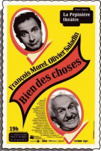 François Morel et Olivier Saladin – Bien des choses