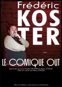 Frédéric Koster – Le Comique Out