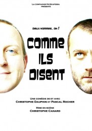Christophe Dauphin et Pascal Rocher – Comme ils disent
