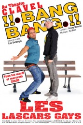 Les lascars gays – !! Bang bang !!