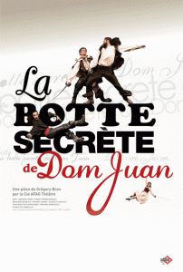 La botte secrète de Dom Juan, par la Cie AFAG théâtre