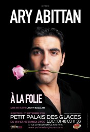 Ary Abittan – A la folie