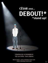 César joue… debout !