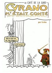 Cyrano m’était conté