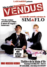 Sim et Flo – Vendus !