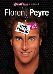 Florent Peyre – Tout public ou pas