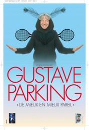 Gustave Parking – De mieux en mieux pareil