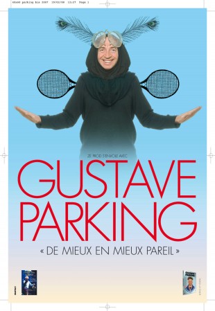 Gustave Parking – De mieux en mieux pareil