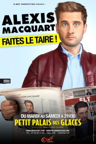 Alexis Macquart – Faites le taire !