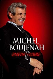 Michel Boujenah – Enfin Libre