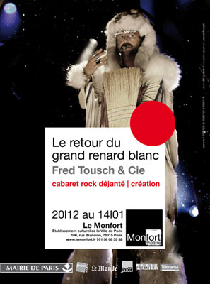 Fred Tousch & Cie – Le Retour Du Grand Renard Blanc