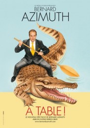 Bernard Azimuth – A table !