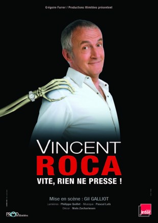 Vincent Roca – Vite, rien ne presse !