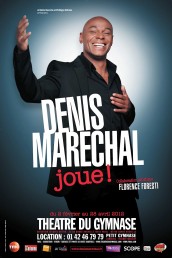 Denis Maréchal joue !