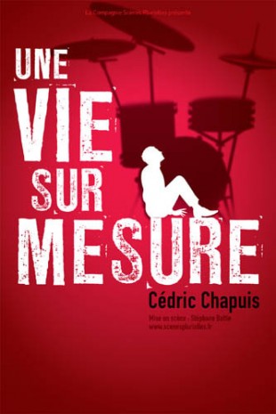 Cédric Chapuis – Une vie sur mesure