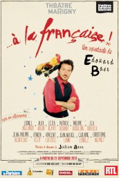 … à la française ! Avec la troupe d’Edouard Baer