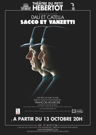 Sacco et Vanzetti avec Jacques Dau, Jean-Marc Catella