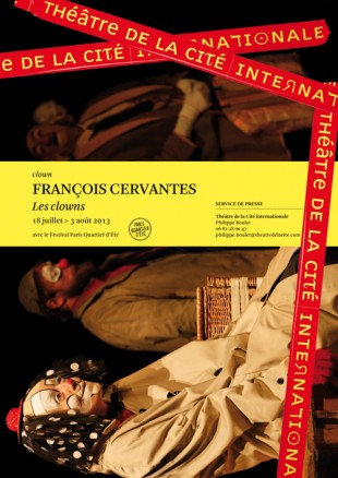 Les clowns de François Cervantes – avec Arletti, Le Boudu et Zig le chien