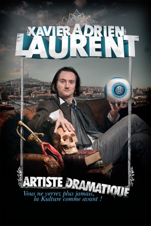 Xavier-Adrien Laurent – Artiste dramatique