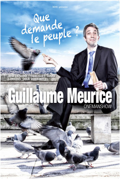Guillaume Meurice – Que demande le peuple ?