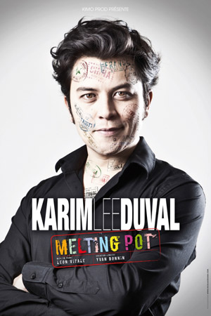 Karim Duval – Melting pot