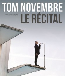 Tom Novembre – Le récital