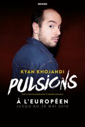 Kyan Khojandi dans Pulsions, co-écrit par Navo