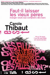 Faut-il laisser les vieux pères manger seuls aux comptoirs des bars ? de Carole Thibaut