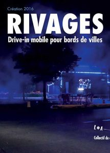 La Folie Kilomètre – Rivages