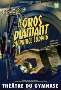 Le gros diamant du prince Ludwig, mis en scène par Gwen Aduh