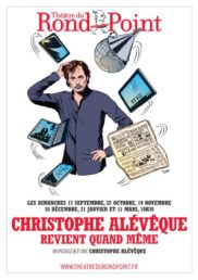 Christophe Alévêque revient quand même