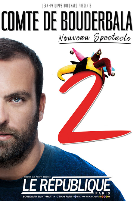 Critique Du Spectacle Le Comte De Bouderbala Nouveau Spectacle 2 Criticomique