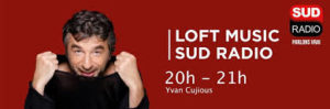 Loft music sud radio